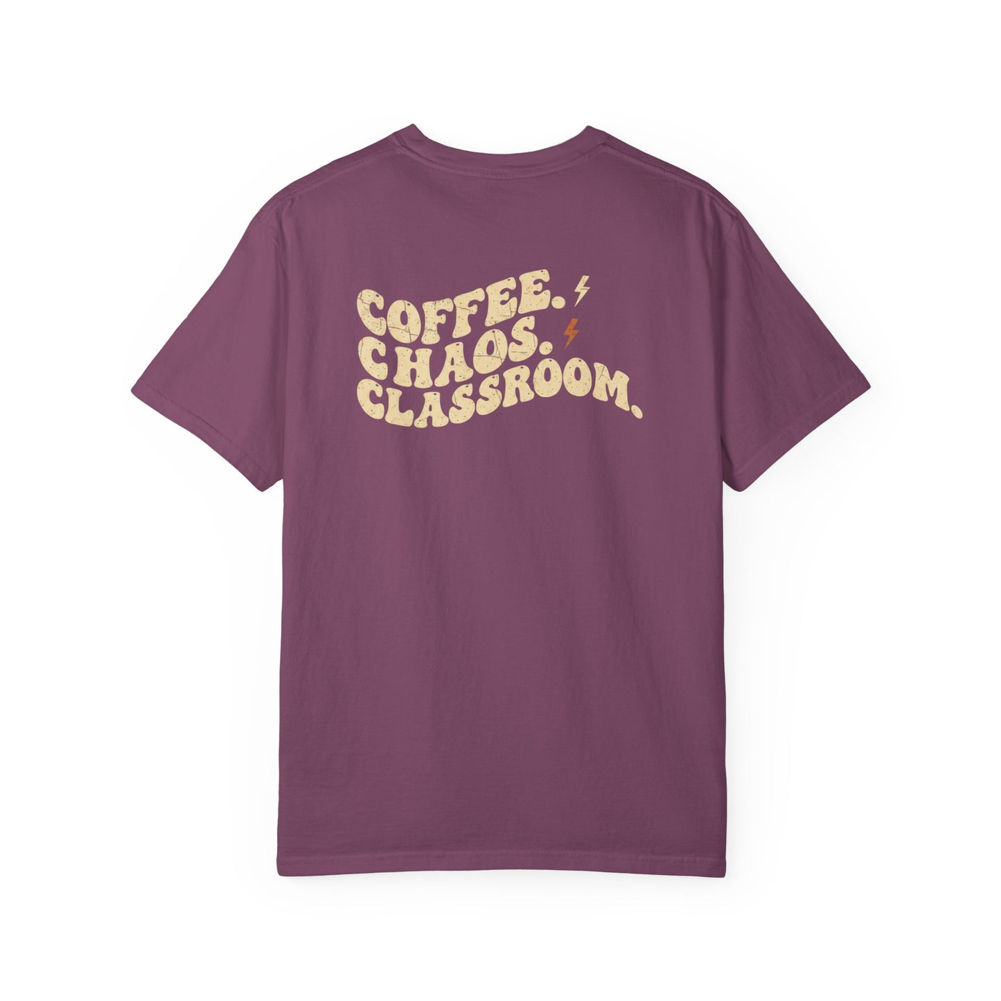 Coffee. Chaos. Classroom. Teacher T-Shirt