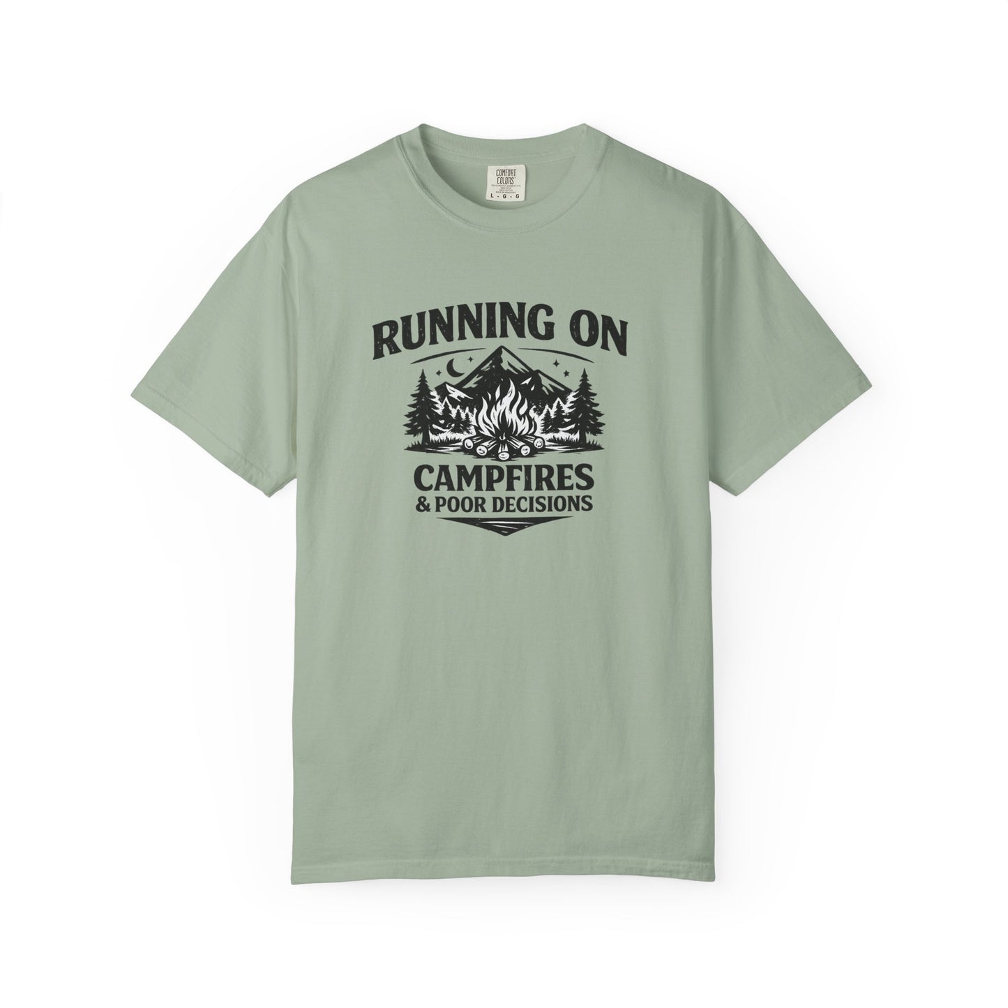 Running On Campfires & Poor Decisions