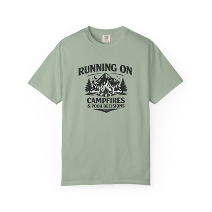 Running On Campfires & Poor Decisions