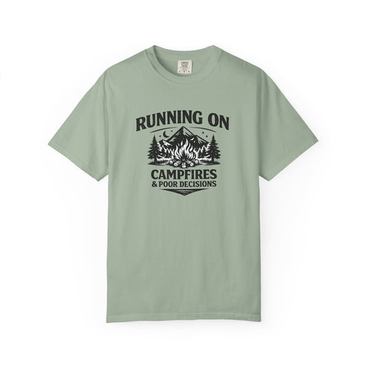 Running On Campfires & Poor Decisions