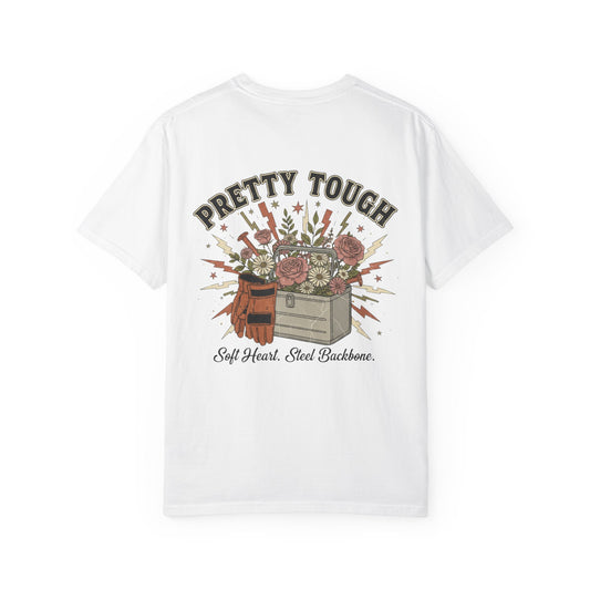 Pretty Tough Tee