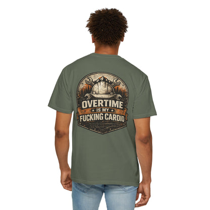 Overtime Is My Fucking Cardio Tee