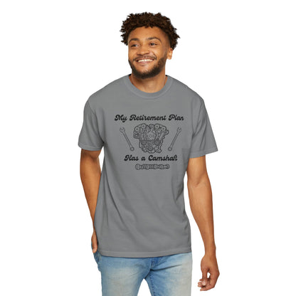 My Retirement Plan Tee