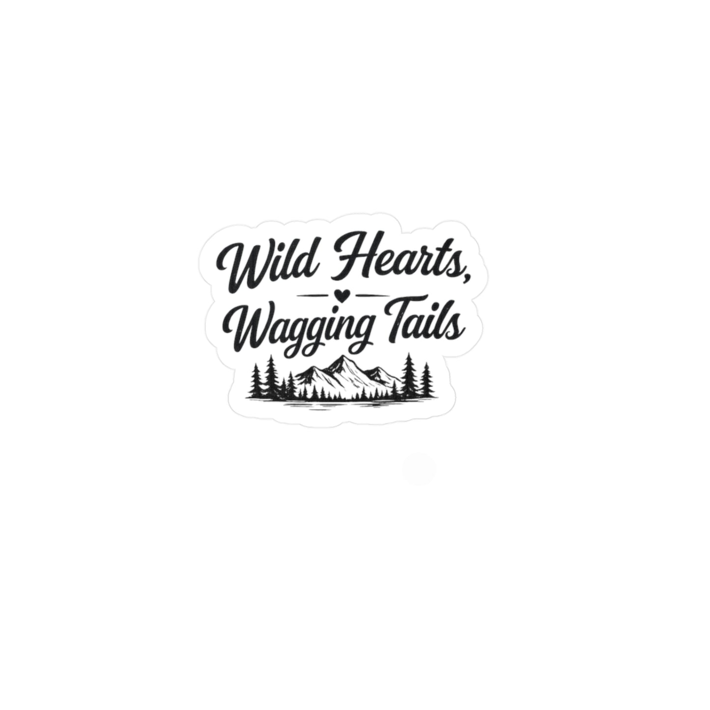 Wild Hearts, Wagging Tails