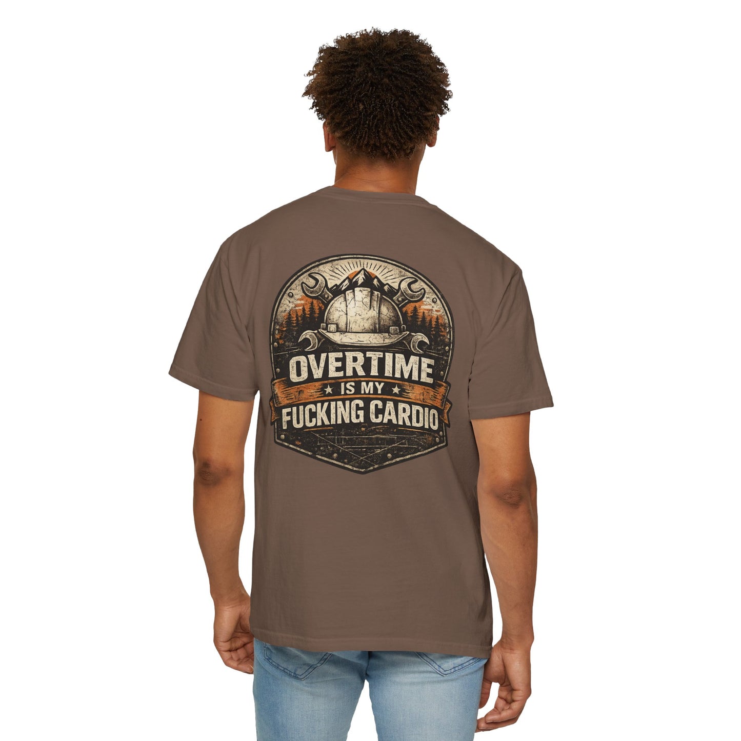 Overtime Is My Fucking Cardio Tee