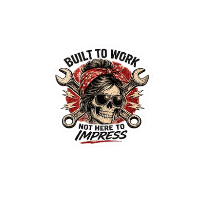 Built to Work