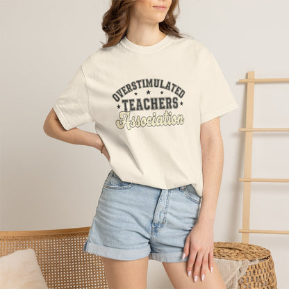Overstimulated Teachers Association Tee