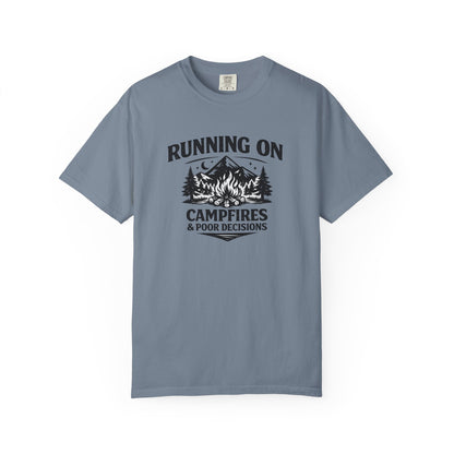 Running On Campfires & Poor Decisions