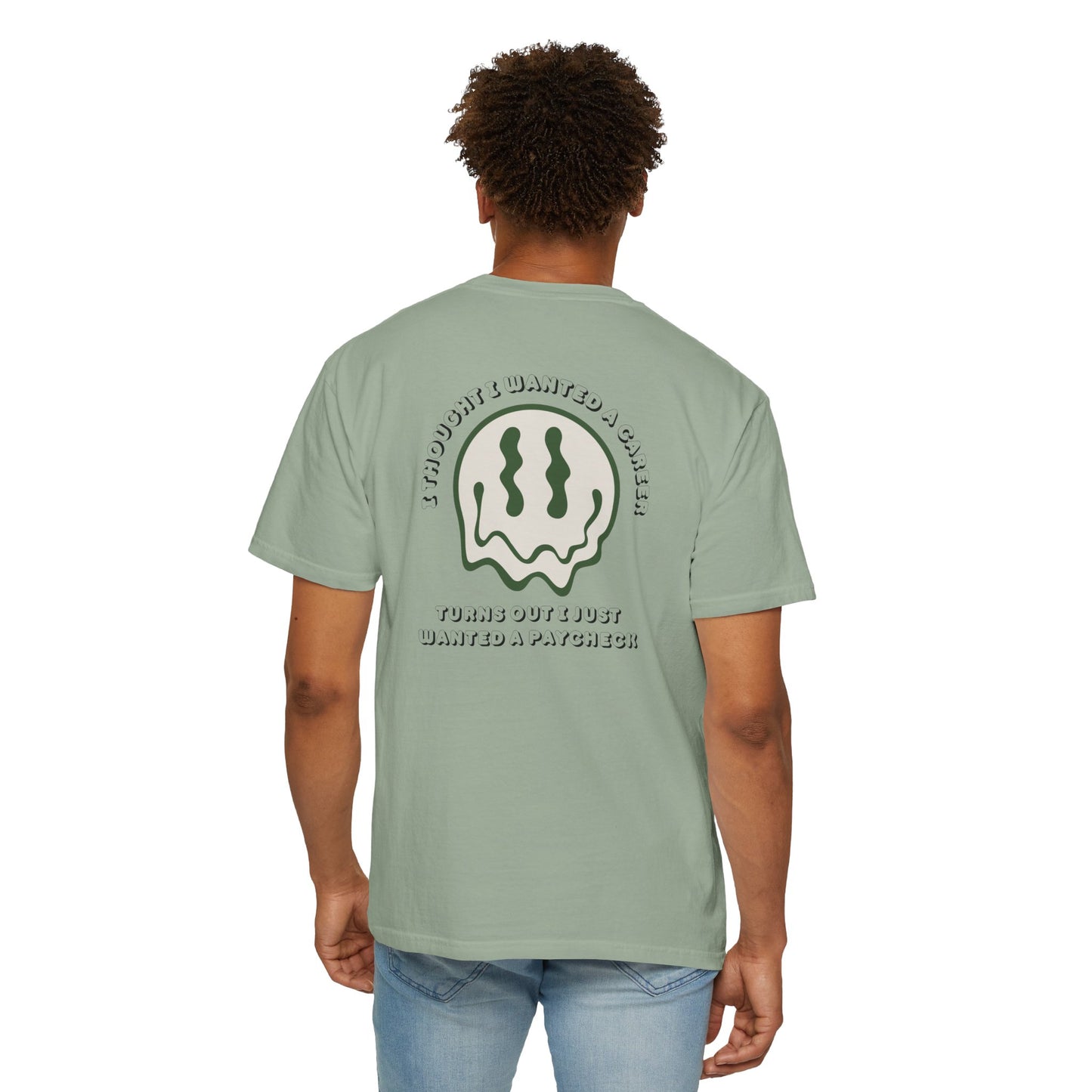 I Thought I Wanted Graphic Tee